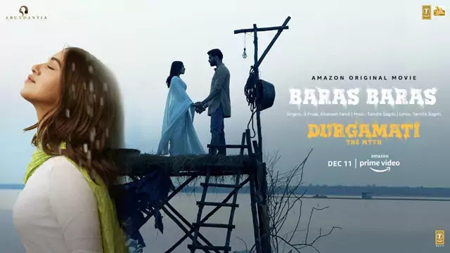 Baras Baras Lyrics/B Praak - Bhumi Pednekar & Arshad Warsi