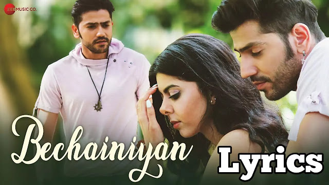Bechainiyan Lyrics/Reena Mehta & Amit Mishra