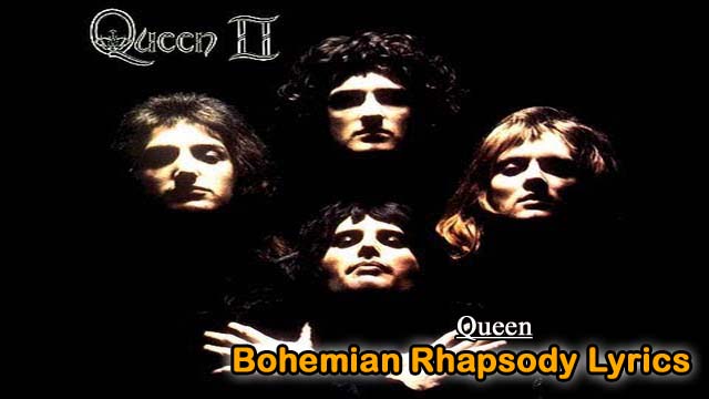 Queen/Bohemian Rhapsody Lyrics 