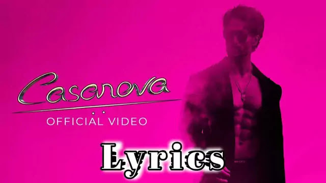 Casanova Lyrics/Tiger Shroff 
