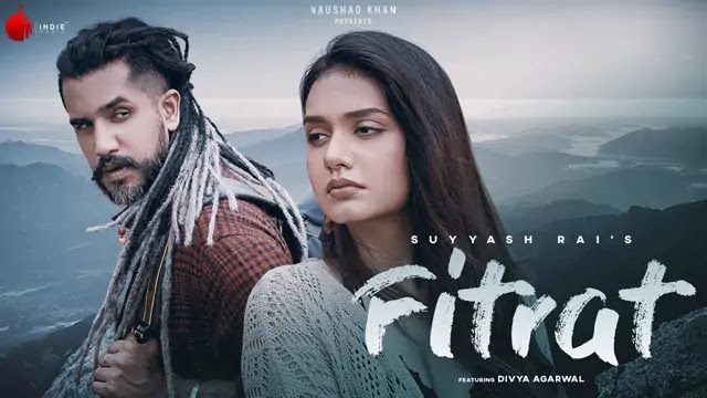 Fitrat Lyrics/Suyyash Rai & Divya Agarwal