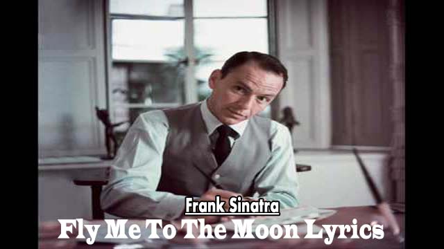 Frank Sinatra – Fly Me To The Moon Lyrics