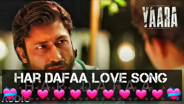 Har Dafaa LyricsShaan & Shruti Rane - Yaara 