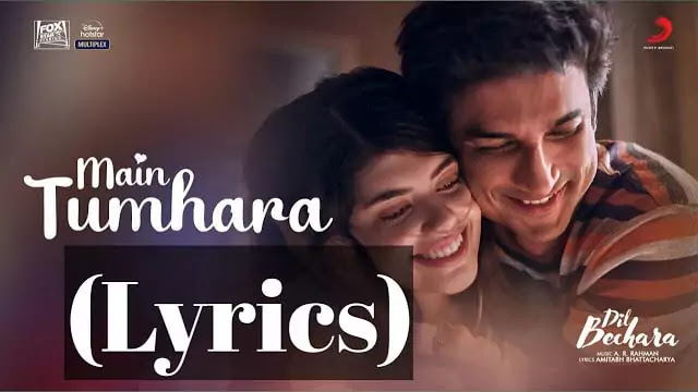 Main Tumhara Lyrics/Jonita Gandhi & Hriday Gattani