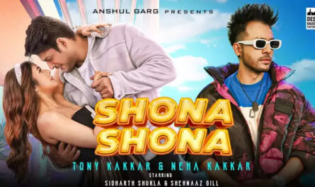 Shona Shona Lyrics/Tonny Kakkar & Neha Kakkar