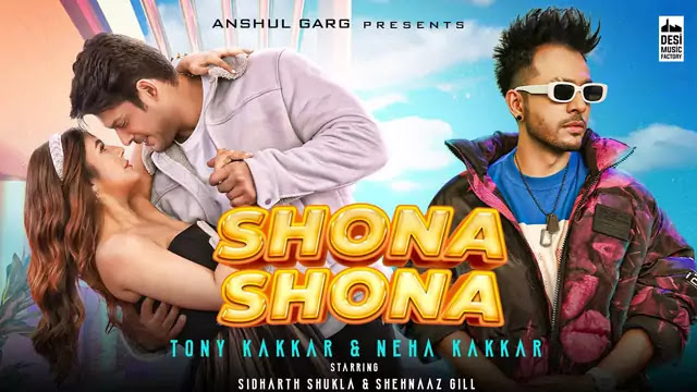 Shona Shona Lyrics/Tonny Kakkar & Neha Kakkar
