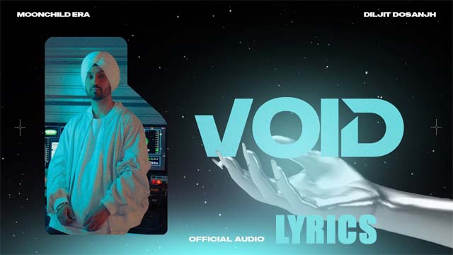 Void Lyrics/Diljit Dosanjh