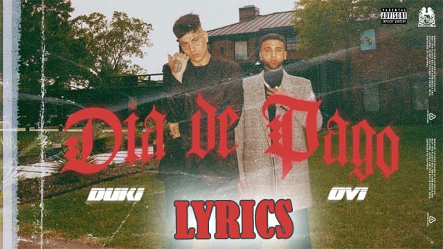 Día De Pago Lyrics - Ovi & Duki
