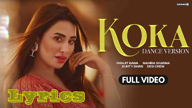 Koka Lyrics - Ranjit Bawa