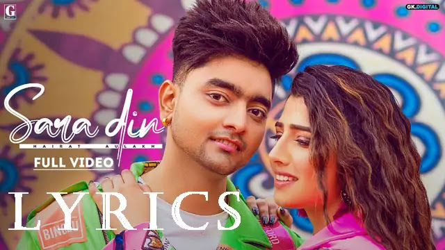 SARA DIN LYRICS/Hairat Aulakh