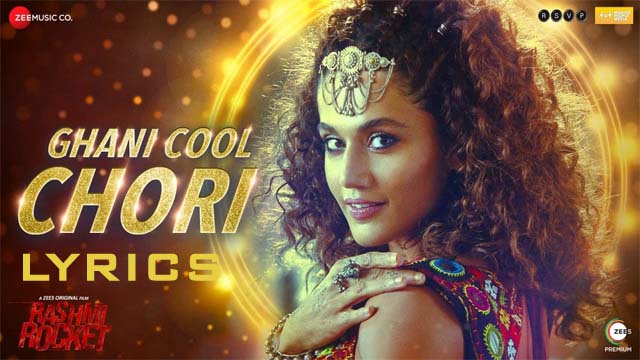 Ghani Cool Chori Lyrics/Bhoomi Trivedi