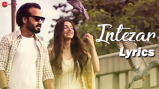 Intezar Lyrics - Shantanu