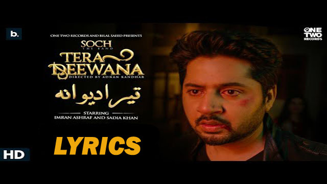 Tera Deewana Lyrics - Adnan Dhool