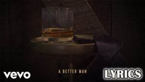 Better Man Lyrics - Taylor Swift