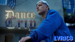 DANCE CRIP Lyrics - Trueno