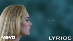 Hold On Lyrics - Adele