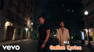 Online Lyrics - MYA
