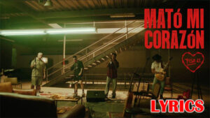 Piso 21 - Mató Mi Corazón Lyrics