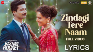 Zindagi Tere Naam Lyrics - Amit Trivedi