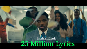 25 Million Lyrics - Roddy Ricch