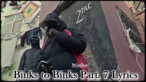 Binks to Binks Part. 7 Lyrics - Ninho