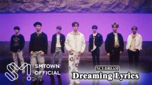 Dreaming Lyrics - NCT DREAM
