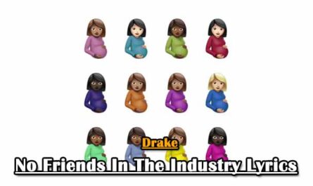 No Friends In The Industry Lyrics - Drake