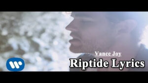 Riptide Lyrics - Vance Joy