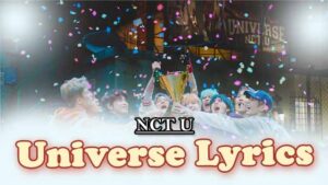 Universe Lyrics - NCT U