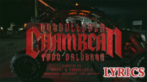 Chambean Lyrics - Cosculluela & Tego Calderon