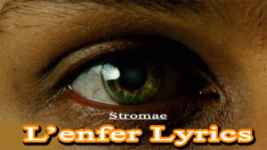 L’enfer Lyrics - Stromae