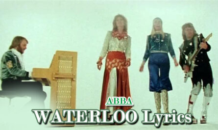 WATERLOO Lyrics - ABBA