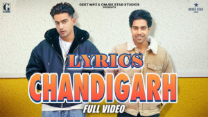 Chandigarh Lyrics - Guri & Jass Manak 