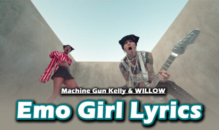 Emo Girl Lyrics - Machine Gun Kelly & WILLOW
