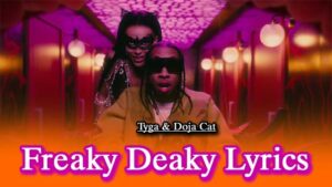 Freaky Deaky Lyrics - Tyga & Doja Cat