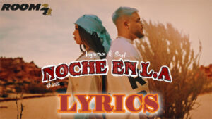 Noche en LA Lyrics - Ingratax & Sael