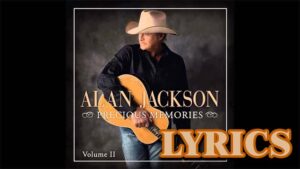 O How I Love Jesus Lyrics - Alan Jackson
