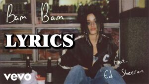 Bam Bam Lyrics - Camila Cabello