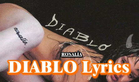 DIABLO Lyrics - ROSALÍA