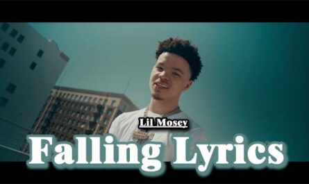 Falling Lyrics - Lil Mosey