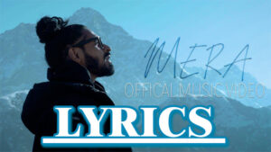 MERA Lyrics - EMIWAY