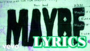 Machine Gun Kelly - Maybe Lyrics - Bring Me The Horizon