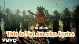 This is Not America Lyrics - Residente