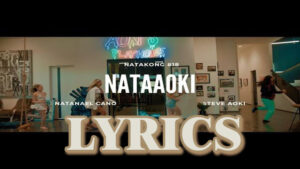 Nataaoki Lyrics - Natanael Cano & Steve Aoki