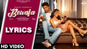 Bewafa Lyrics - Paras Chopra