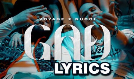 GAD Lyrics - VOYAGE & NUCCI