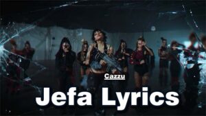 Jefa Lyrics - Cazzu