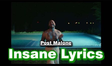 Insane Lyrics - Post Malone