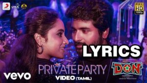 Private Party Lyrics - Anirudh Ravichander & Jonita Gandhi - DON