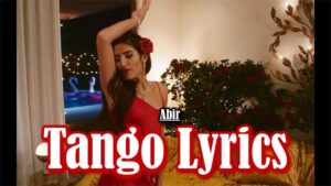 Tango Lyrics - ABIR